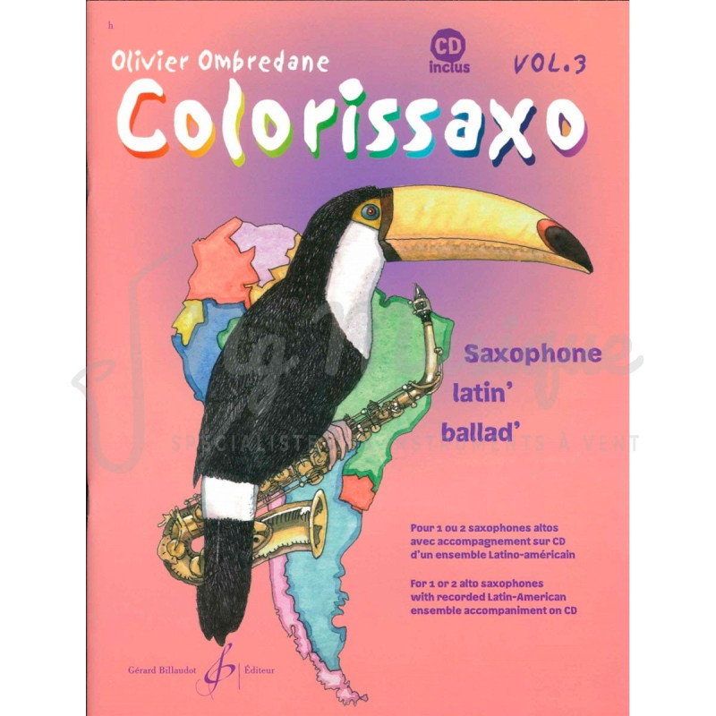 COLORISSAXO Volume 3 Olivier OMBREDANE Saxophone Alto avec CD