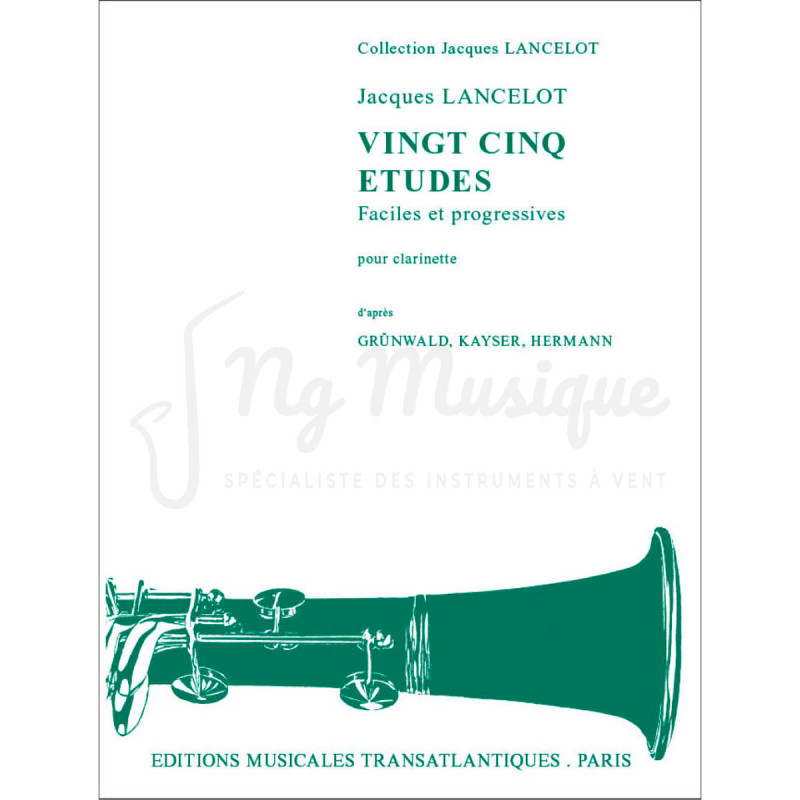 25 etudes faciles clarinette Jacques Lancelot | NG Musique