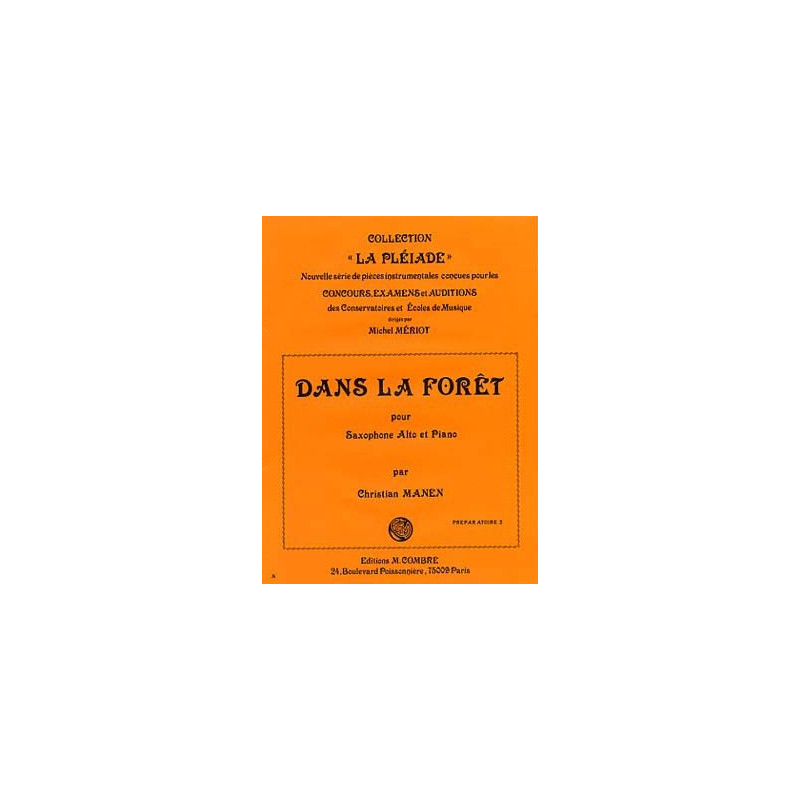 DANS LA FORET - Christian MANEN - Saxophone Alto et piano
