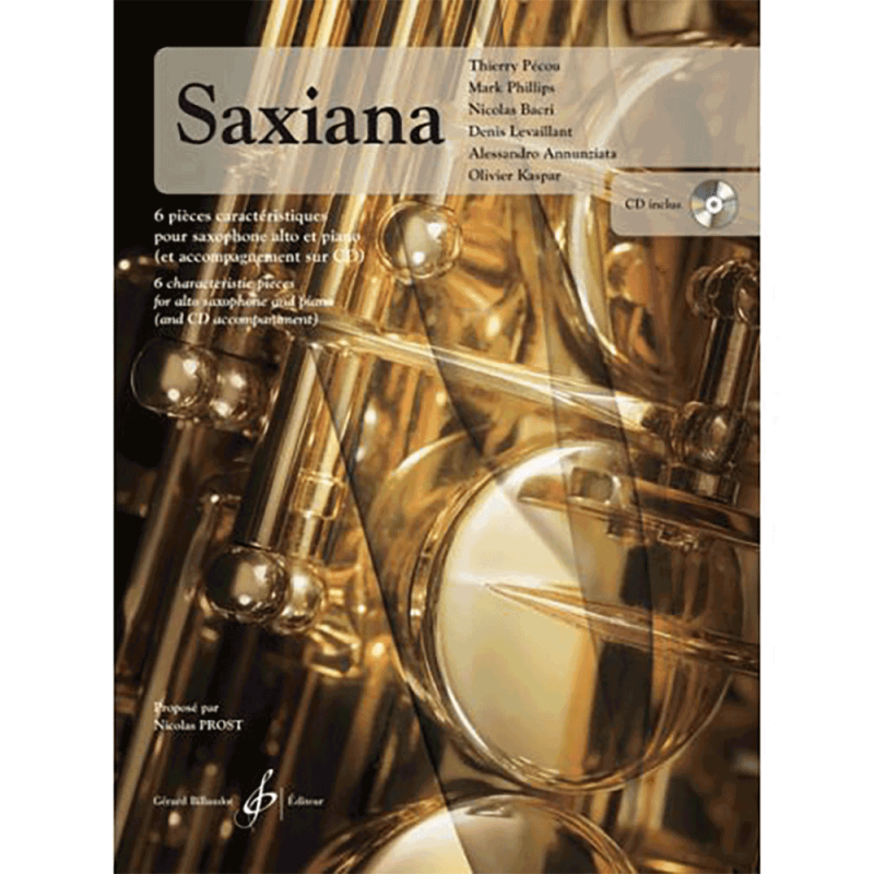 SAXIANA - 6 Pièces caractéristiques pour Saxophone - Avec CD
