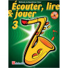 ÉCOUTER LIRE ET JOUER SAXOPHONE TÉNOR VOLUME 3