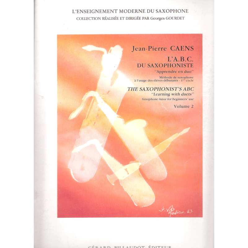 L'ABC DU SAXOPHONISTE VOL 1 - CAENS Jean-Pierre