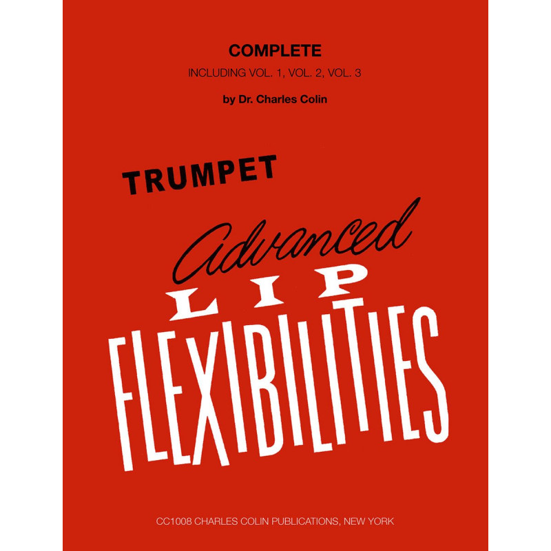 ADVANCED LIP FLEXIBILITIES TROMPETTE Charles COLIN