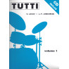 TUTTI Volume 1 J-F. JUSKOWIAK & O. LACAU Méthode de Batterie