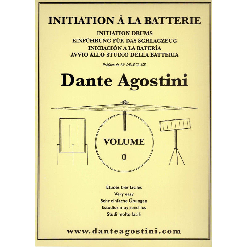 DANTE AGOSTINI INITIATION A LA BATTERIE Volume 0
