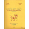 En Route Petite Troupe par B. ZIELINSKI & J-P. RABIE pour Caisse-Claire ou Tambour, Grosse Caisse et Piano