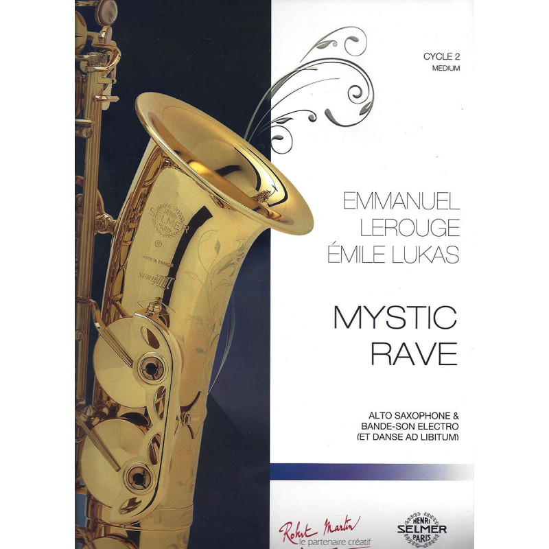 MYSTIC RAVE Emmanuel LEROUGE & Emile LUKAS Saxophone Alto et Band Son