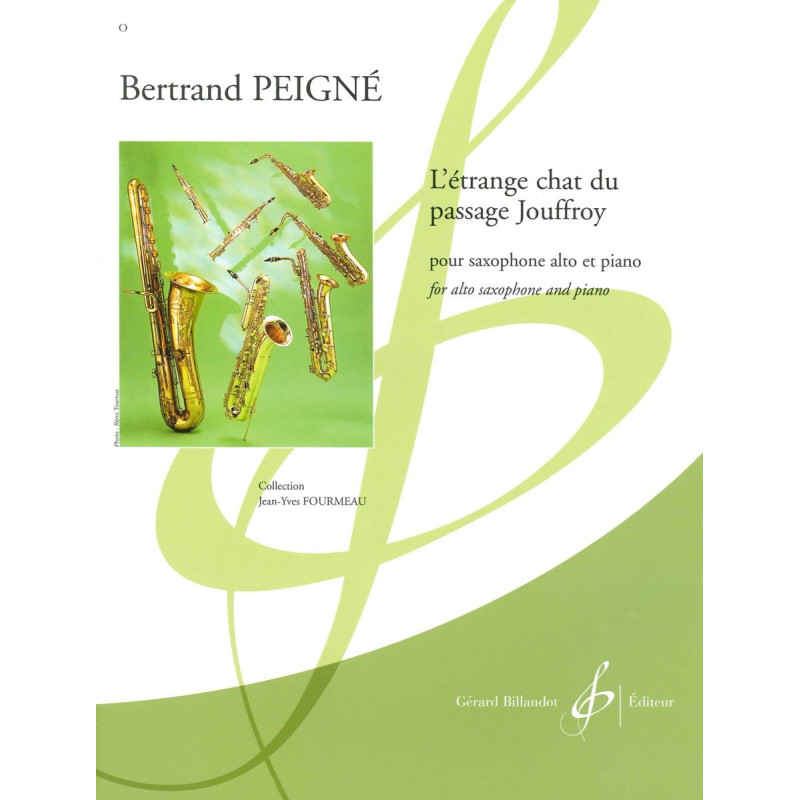 L'ETRANGE CHAT DU PASSAGE JOUFFROY - B. PEIGNE - Saxophone