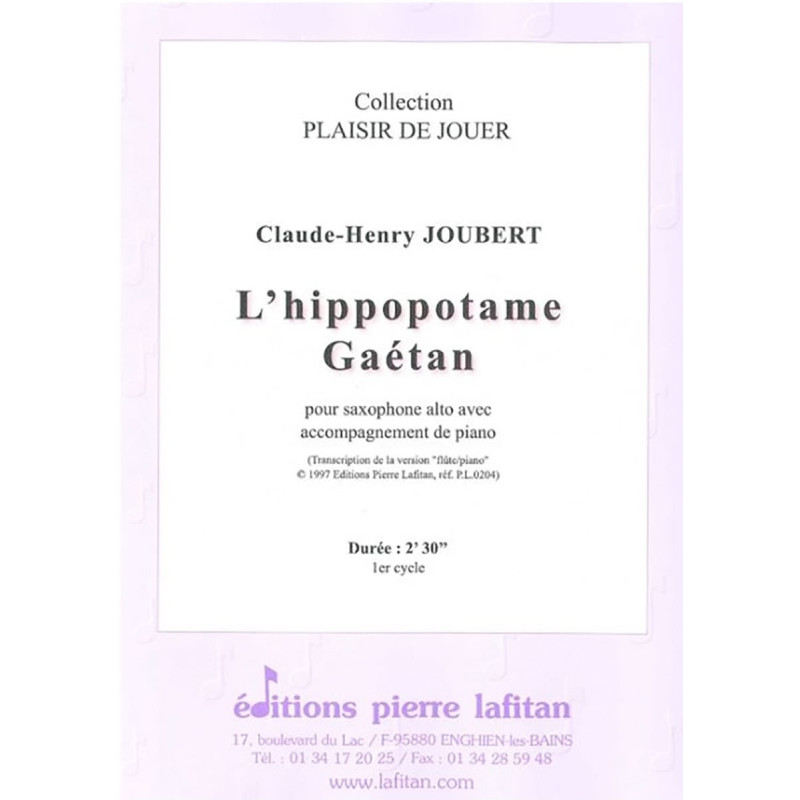 L'HIPPOPOTAME GAETAN - C.H. JOUBERT - Saxophone