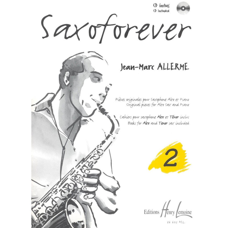 SAXOFOREVER Volume 2 Jean-Marc ALLERME Saxophone Alto/Ténor